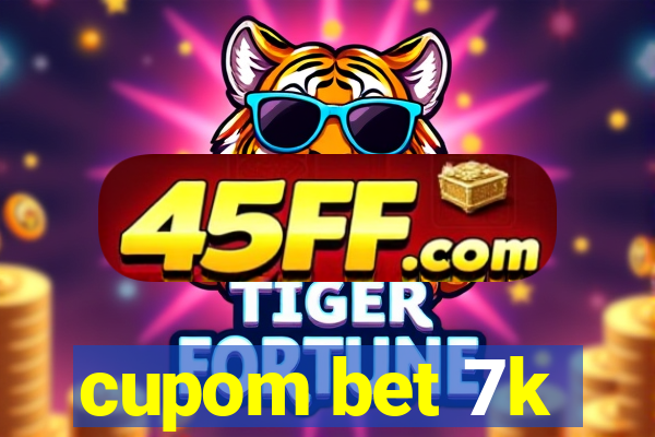 cupom bet 7k